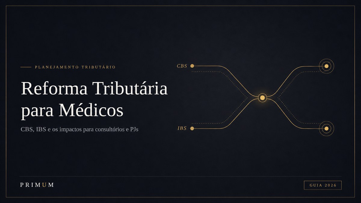 Reforma Tributária para Médicos
